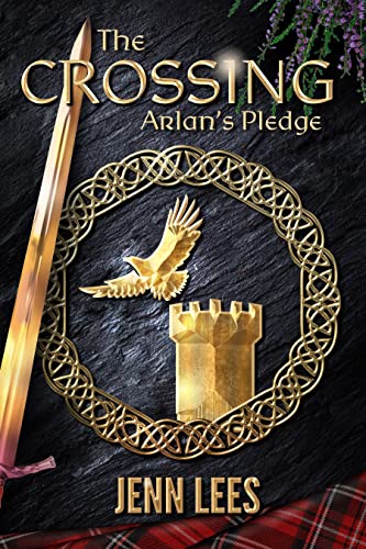 The Crossing (Arlan’s Pledge Book 1)