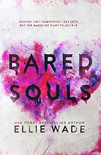Bared Souls (The Beautiful Souls Collection Book 1)