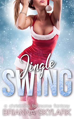 Jingle Swing (First Time Swingers)