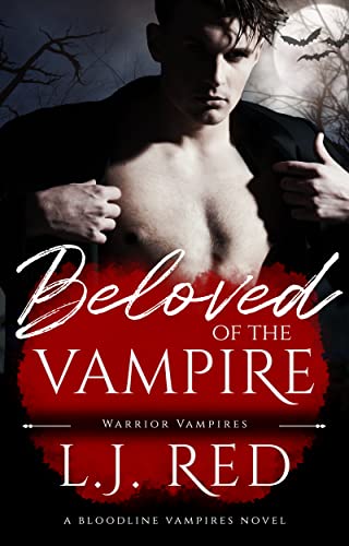 Beloved of the Vampire (Warrior Vampires Book 1)