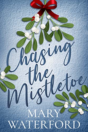 Chasing the Mistletoe