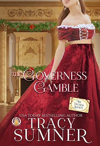 The Governess Gamble (Naughty or Nice: A Holiday Regency Romance Collection Book 3)