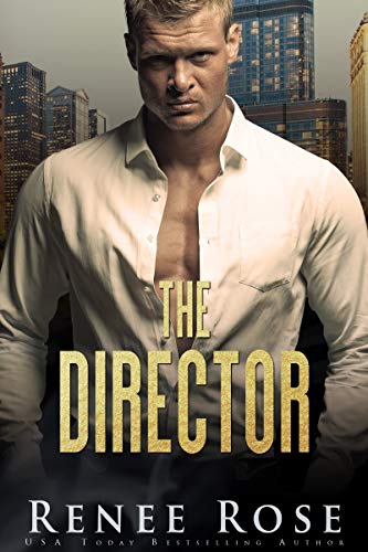 The Director (Chicago Bratva Book 1)