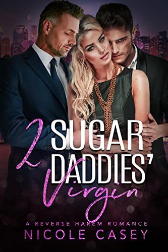 Two Sugar Daddies’ Virgin (Love by Numbers 2 Book 1)