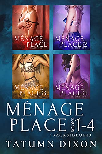 Ménage Place (Books 1-4)