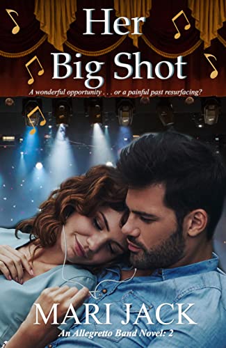 Her Big Shot (Allegretto Band Book 2)