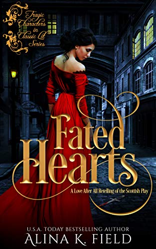 Fated Hearts (The Macbeth Series Book 1)