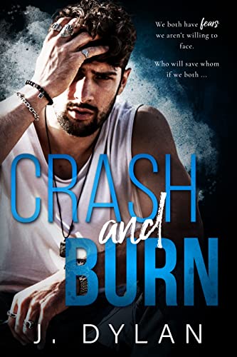 Crash and Burn (Lynn Falls Series Book 1)