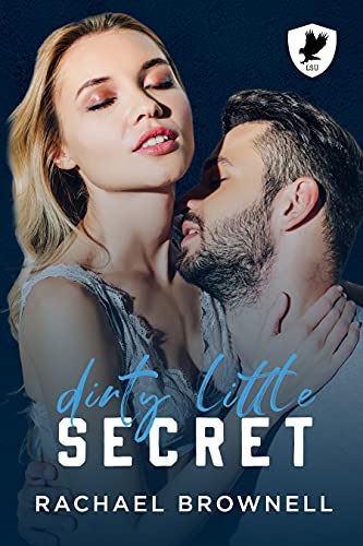 Dirty Little Secret (Lake State University)