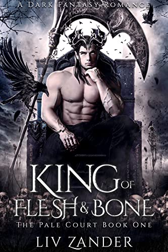 King of Flesh and Bone (The Pale Court Book 1)