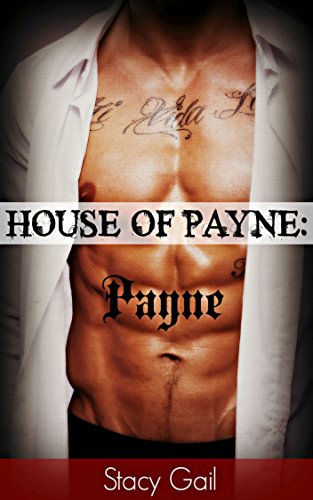Payne (House Of Payne Book 1)