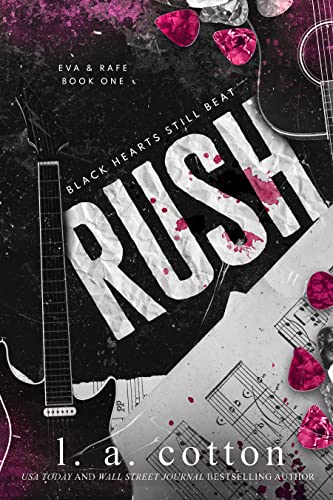 Rush (Black Hearts Still Beat Book 1)