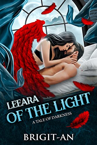 Leeara of the Light: A Tale of Darkness