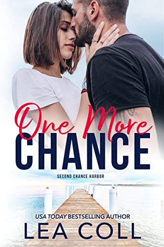 One More Chance (Second Chance Harbor Book 2)
