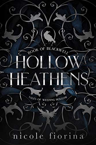 Hollow Heathens (Tales of Weeping Hollow 1)