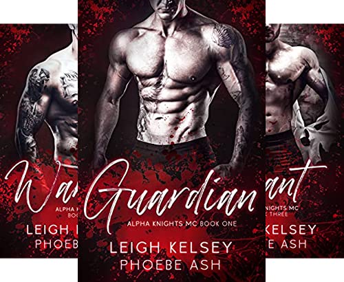 Guardian (Alpha Knights MC Book 1)