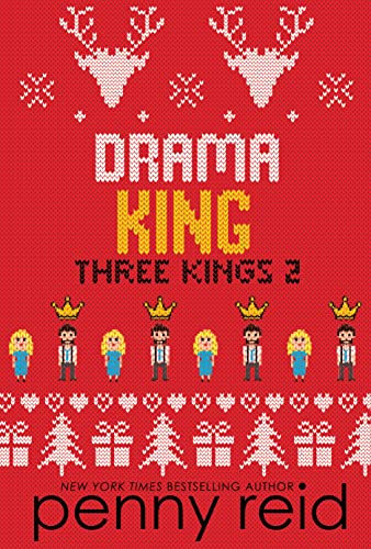 Drama King (Three Kings Book 2)