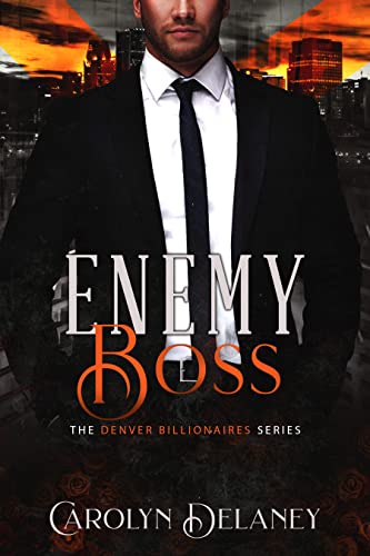 Enemy Boss (Denver Billionaires Book 1)