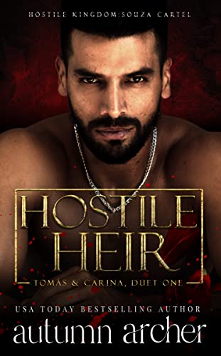 Hostile Heir (Souza Cartel Book 1)