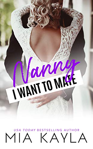 Nanny I Want to Mate (The Brisken Billionaire Brothers Book 1)