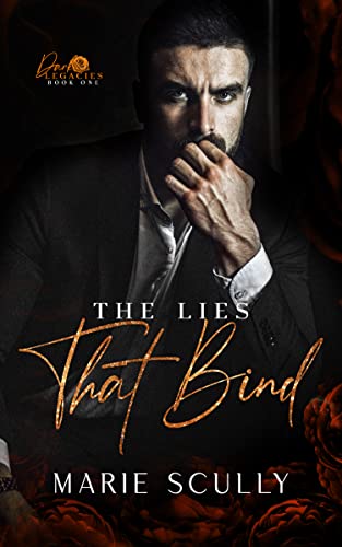 The Lies That Bind (Dark Legacies Book 1)