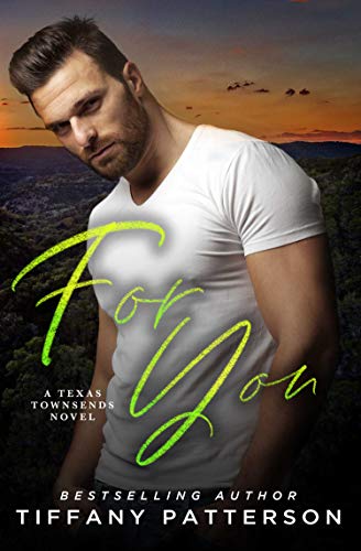 For You (Townsends of Texas Book 1)