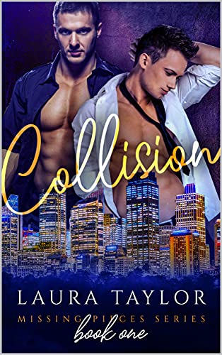 Collision (Missing Pieces Book 1)