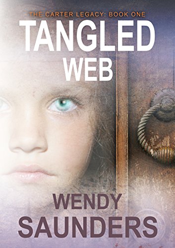 Tangled Web (The Carter Legacy Book 1)