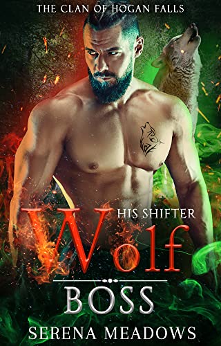 His Shifter Wolf Boss (The Clan of Hogan Falls)