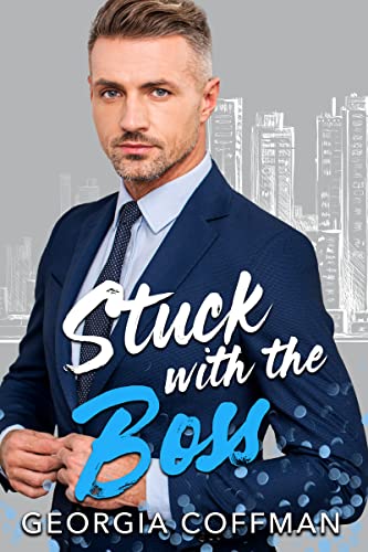 Stuck with the Boss (Stuck with You)