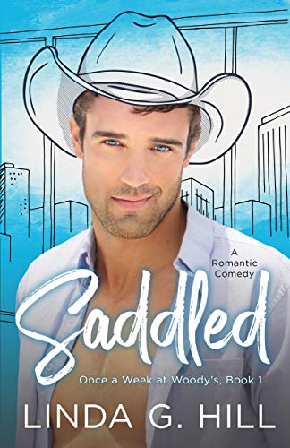 Saddled (Once a Week at Woody’s Book 1)