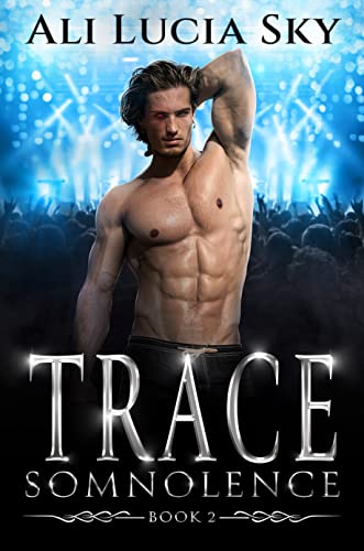 TRACE (Somnolence Book 2)