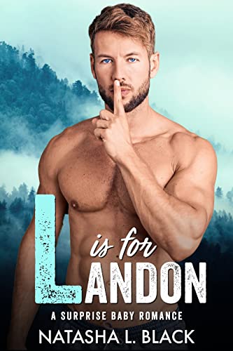 L is for Landon (Men of ALPHAbet Mountain)