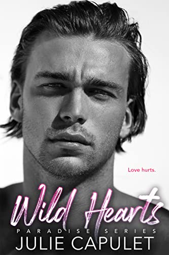 Wild Hearts (Paradise Book 2)