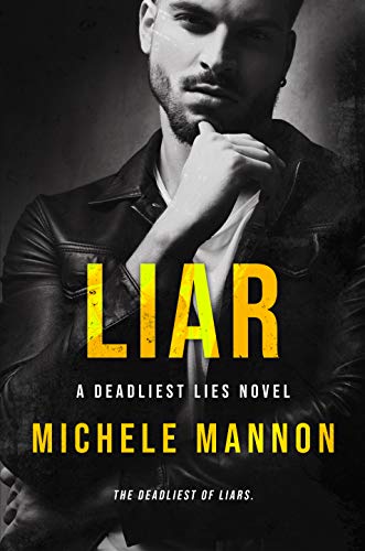 Liar (A Deadliest Lies Novel Book 5)