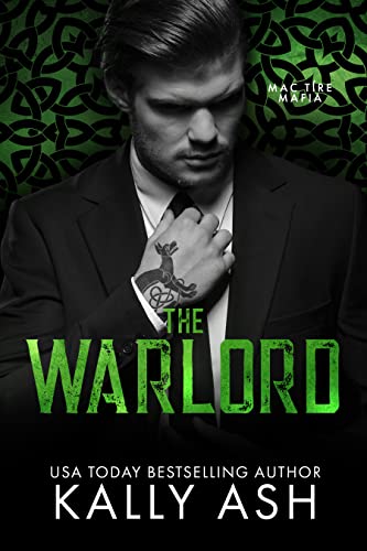 The Warlord (Mac Tíre Mafia Book 1)