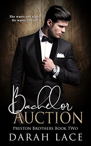 Bachelor Auction (Preston Brothers Book 2)