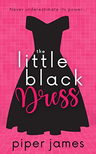 The Little Black Dress (Love in Las Vegas Book 1)