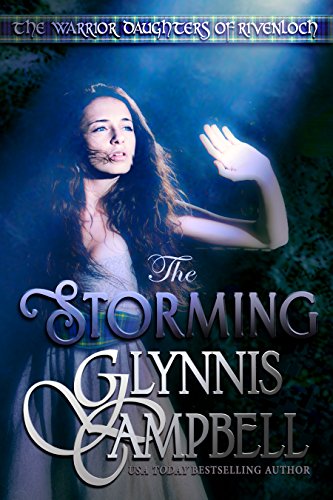 The Storming (The Warrior Daughters of Rivenloch)