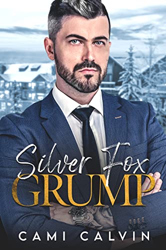 Silver Fox Grump (Ski Lodge Billionaires)