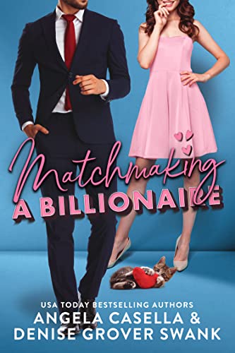 Matchmaking a Billionaire (Highland Hills)