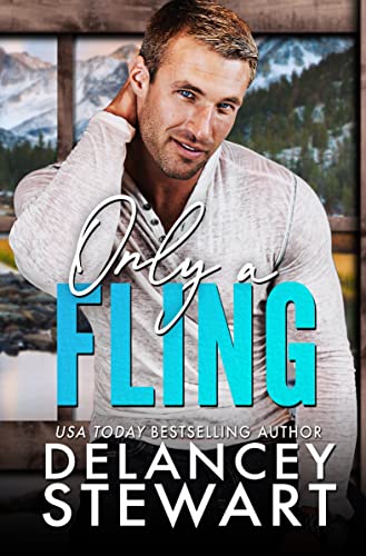 Only A Fling (Kasper Ridge Book 1)