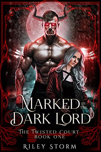 Marked by the Dark Lord (The Twisted Court Book 1)