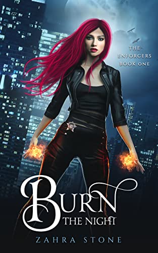 Burn the Night (The Enforcers Book 1)