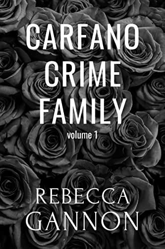 Carfano Crime Family Box Set (A Dark Mafia Series Books 1-4)