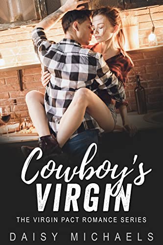 Cowboy’s Virgin (The Virgin Pact Book 2)