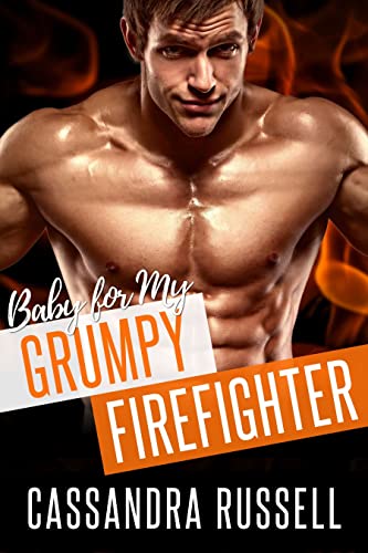 Baby for my Grumpy Firefighter