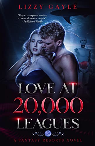 Love at 20,000 Leagues (Fantasy Resorts Book 1)