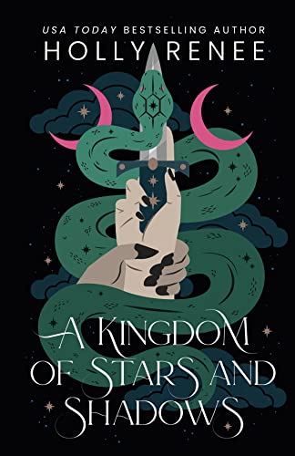 A Kingdom of Stars and Shadows (Stars and Shadows Book 1)