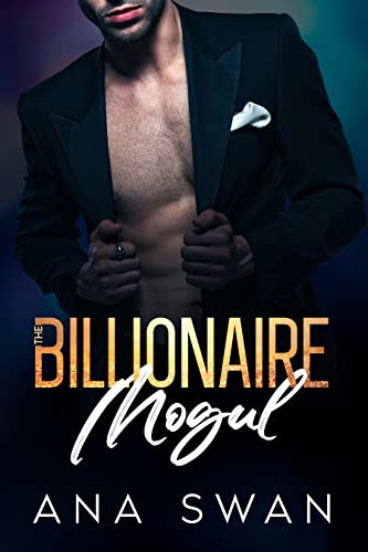 The Billionaire Mogul (Las Vegas Billionaires Book 1)